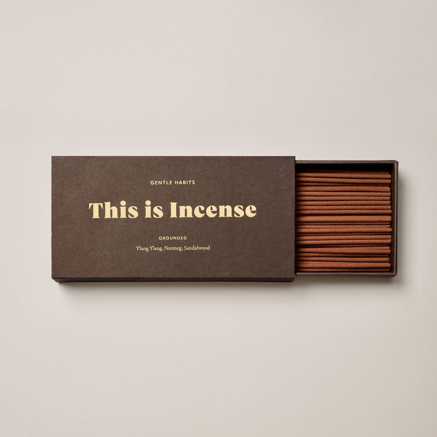 Gentle Habits - This Is Incense - Grounded