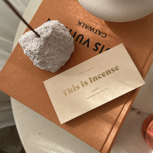 Gentle Habits - This Is Incense - Connect